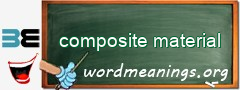 WordMeaning blackboard for composite material